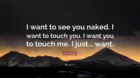 i want you naked|I Want To See You Naked Porn Videos 